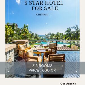Premium Branded Luxury Five Star Hotel for Sale in Chennai