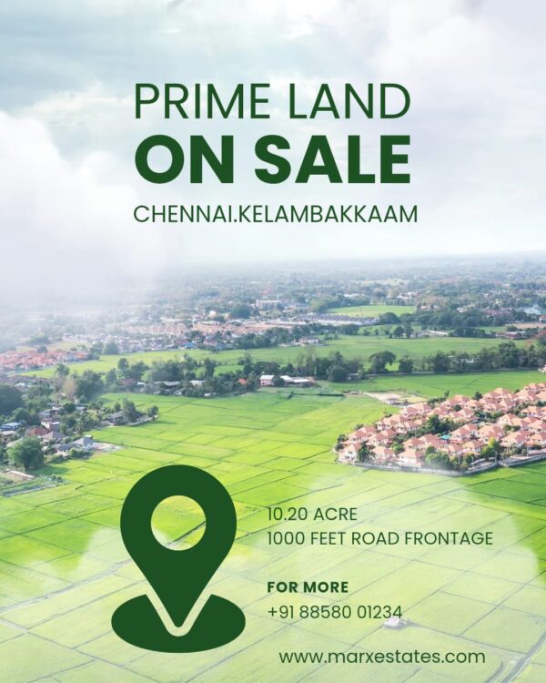 For Sale: 10.2 Acres of Prime Land on OMR, Kelambakkam – Ideal for Commercial & Residential Projects