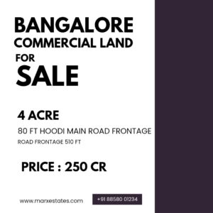 Prime 4-Acre Land Parcel for Sale on Hoodi Main Road, Whitefield, Bangalore